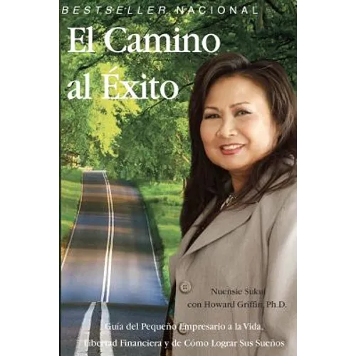 El Camino al Exito