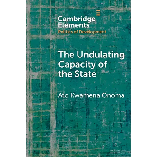 The Undulating Capacity of the State: Autochthony and Infrastructure Development in African Cities