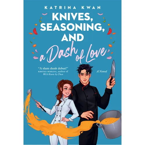 Knives, Seasoning, and a Dash of Love