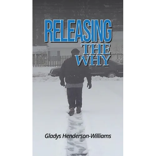 Releasing The Why