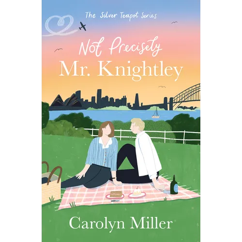 Not Precisely Mr. Knightley: Volume 2