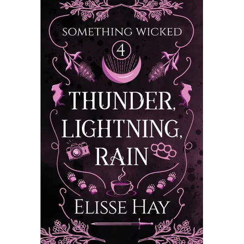 Thunder, Lightning, Rain
