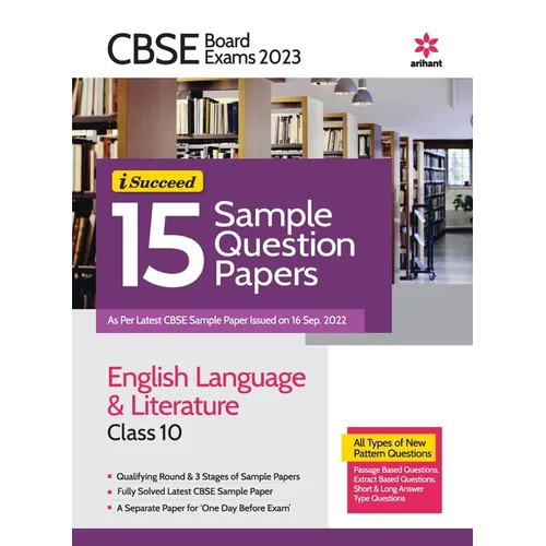CBSE Board Exam 2023 -I-Succeed 15 Sample Question Papers ENGLISH LANGUAGE & LITERATURE Class 10th