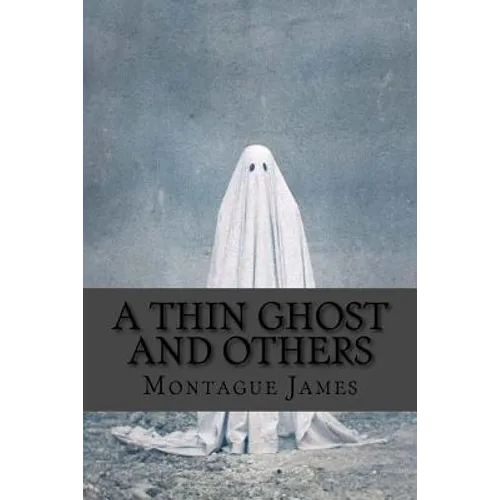 A thin ghost and others