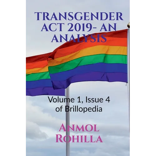 Transgender ACT 2019- An Analysis: Volume 1, Issue 4 of Brillopedia