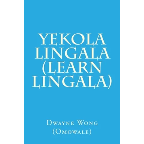 Yekola Lingala (Learn Lingala)