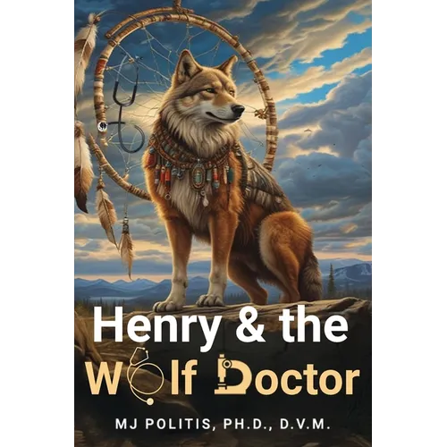 Henry & the Wolf Doctor