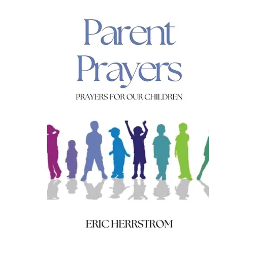 Parent Prayers