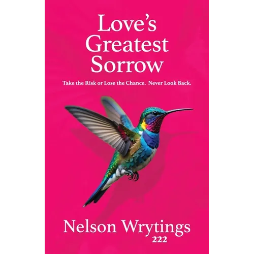 Love's Greatest Sorrow