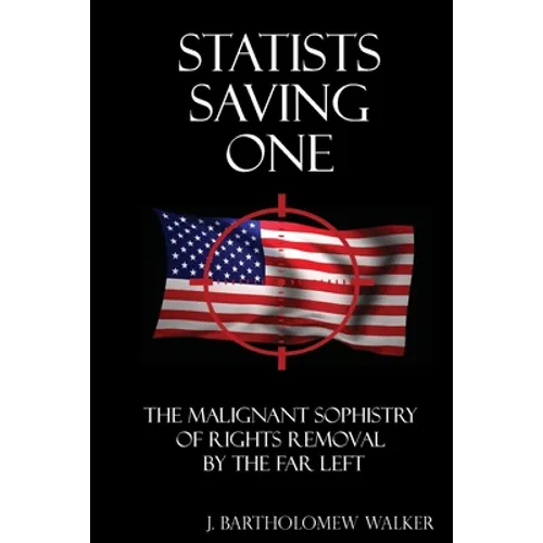 Statists Saving One: Classic "Pocket Book" Edition