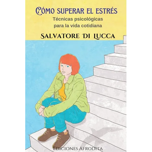 Cómo Superar el Estrés