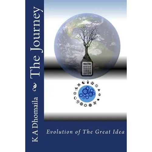 The Journey: Evolution of The Great Idea