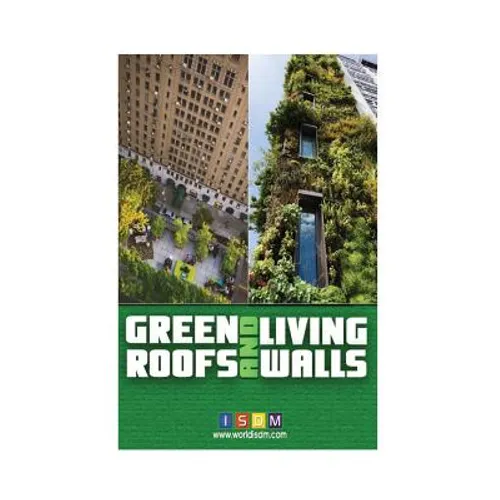 Green Roofs And Living Walls