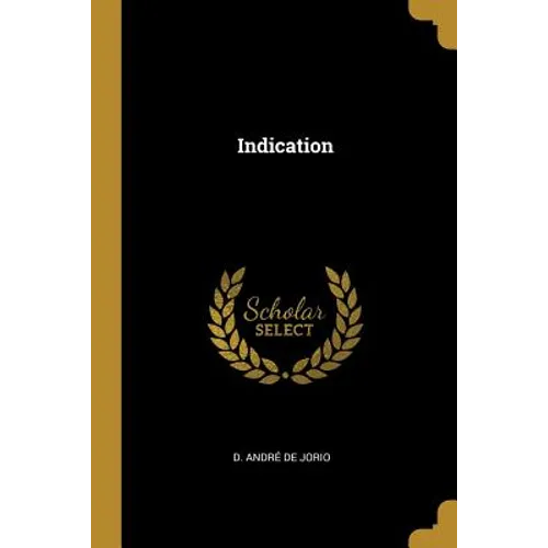 Indication