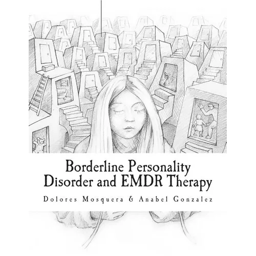 Borderline Personality Disorder and EMDR Therapy
