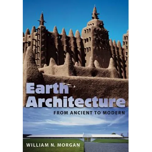 Earth Architecture: From Ancient to Modern