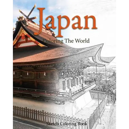 Japan Coloring the World: Sketch Coloring Book