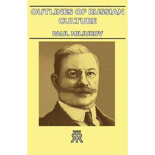 Outlines Of Russian Culture