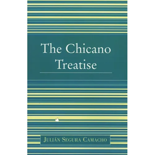 Chicano Treatise