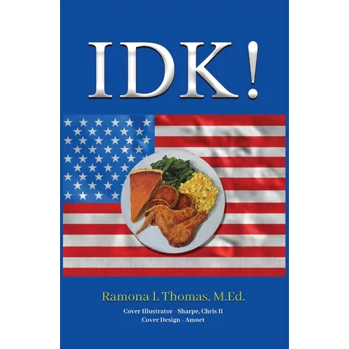 Idk!