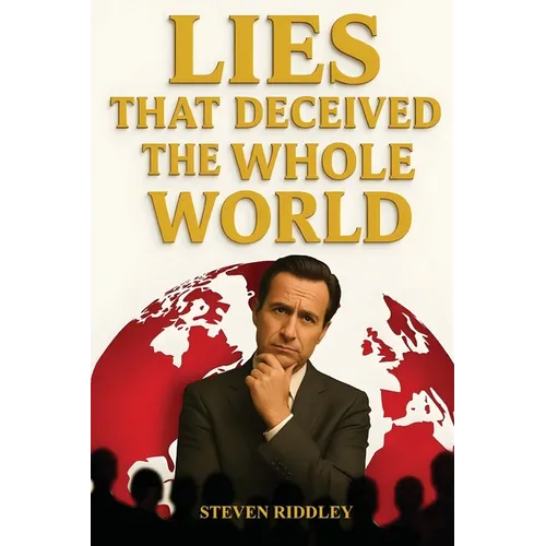 Lies That Deceived the Whole World