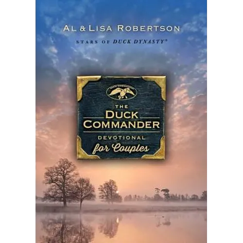 The Duck Commander Devotional for Couples