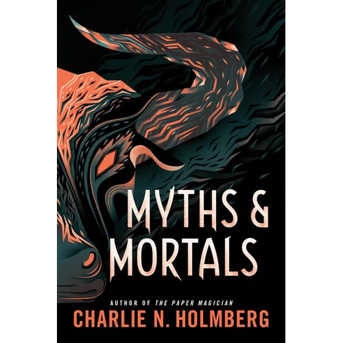 Myths and Mortals