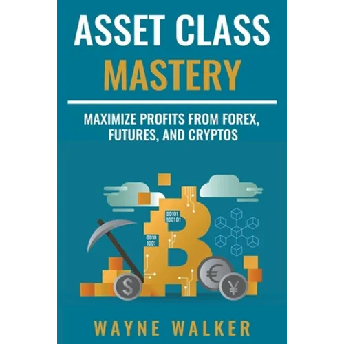 Asset Class Mastery