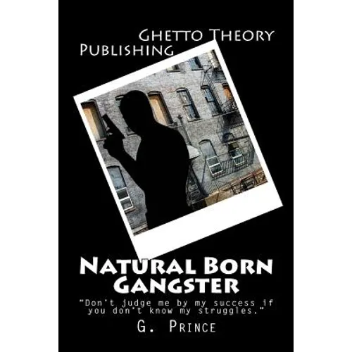 Natural Born Gangster