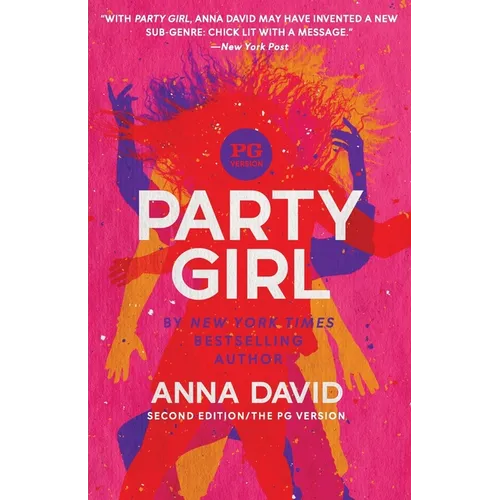 Party Girl: SECOND EDITION: The PG Version