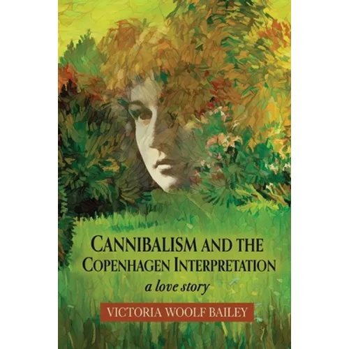Cannibalism and The Copenhagen Interpretation: A Love Story