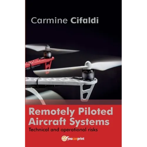 Remotely Piloted Aircraft Systems