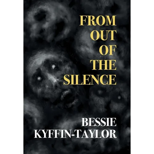 From Out of the Silence