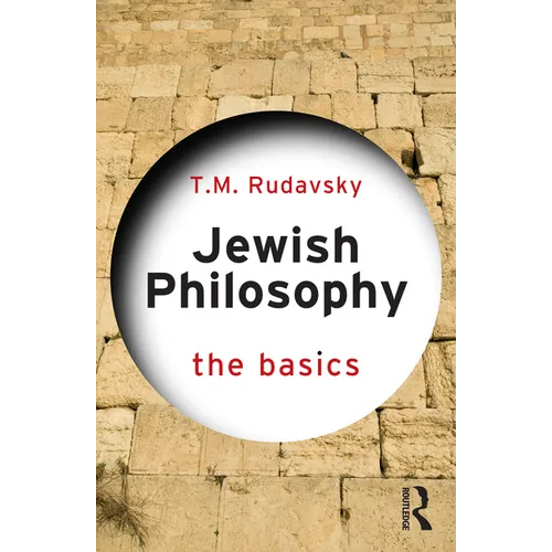 Jewish Philosophy: The Basics