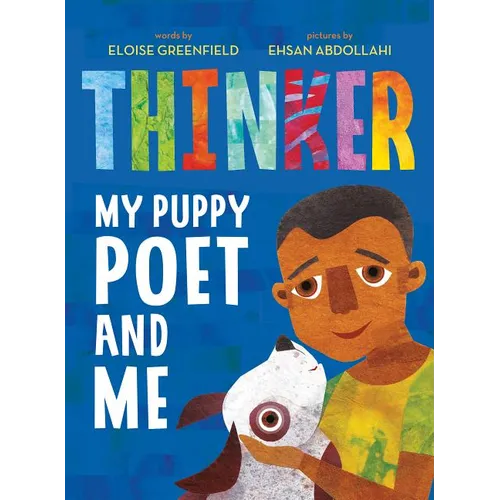 Thinker: My Puppy Poet and Me