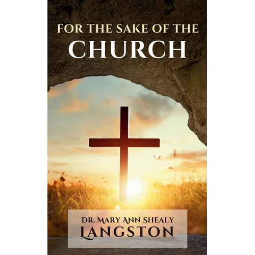For the Sake of the Church