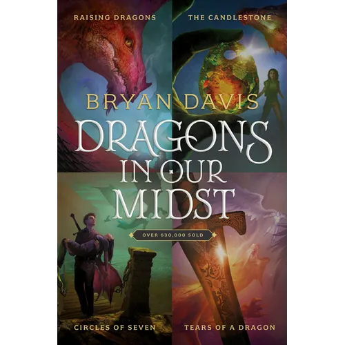 Dragons in Our Midst 4-Book Set: Raising Dragons / The Candlestone / Circles of Seven / Tears of a Dragon