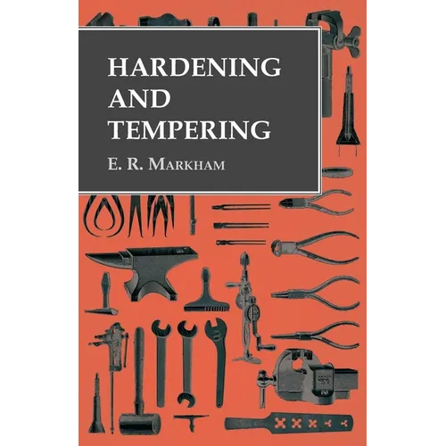 Hardening and Tempering