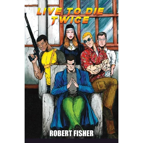 Live to Die Twice