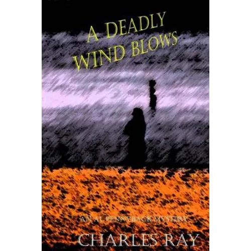 A Deadly Win Blows: an Al Pennyback mystery