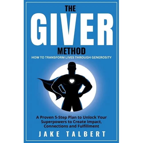 The GIVER Method