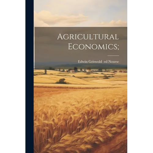 Agricultural Economics;