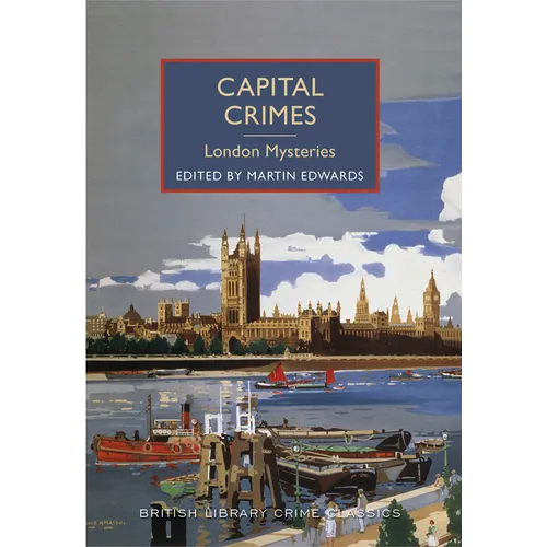 Capital Crimes: London Mysteries