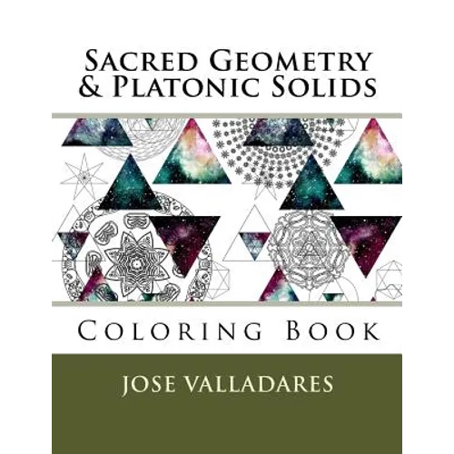 Sacred Geometry & Platonic Solids Coloring Book