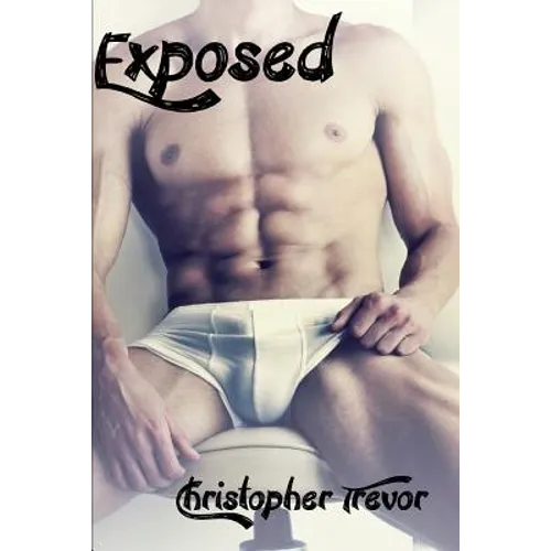 Exposed