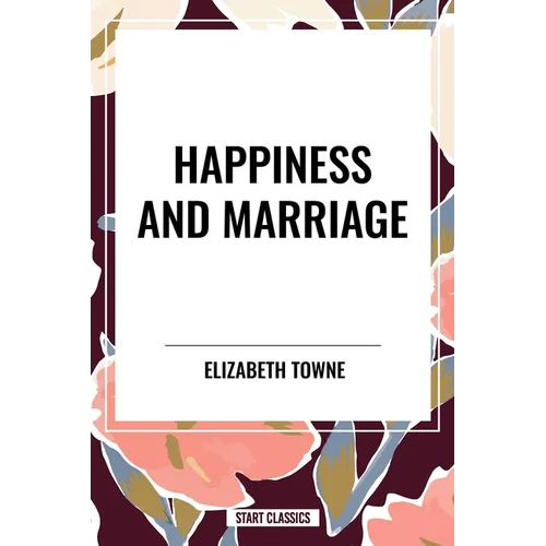 Happiness and Marriage