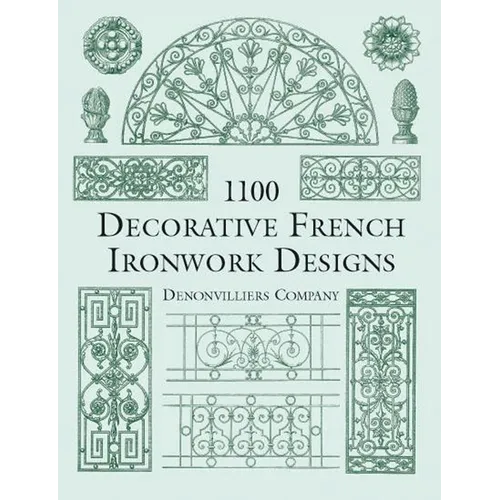 1100 Decorative French Ironwork Designs