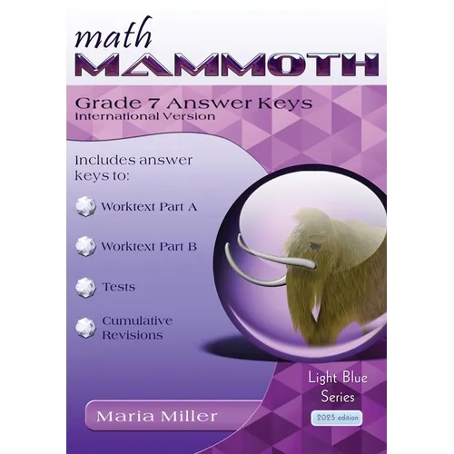 Math Mammoth Grade 7 Answer Keys, International Version