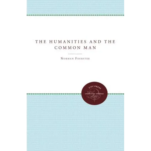 The Humanities and the Common Man