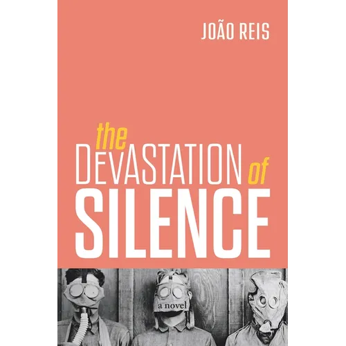 Devastation of Silence